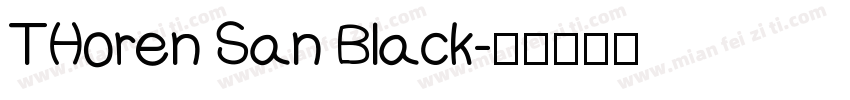 THoren San Black字体转换
